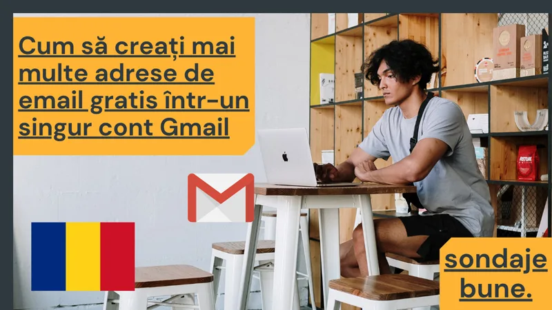 mai multe adrese de email gratis într-un singur cont Gmail