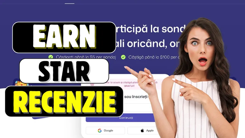 Recenzie EarnStar despre cum să câștigi bani din sondaje de opinie și jocuri mobile
